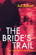 The Bride's Trail (The Trail Crime Thriller Series #1) cover