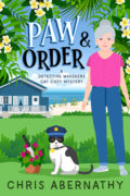 Paw & Order (The Detective Whiskers Cozy Mystery Series #1) cover