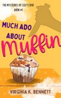 Much Ado About Muffin (Mysteries of Cozy Cove #1) cover