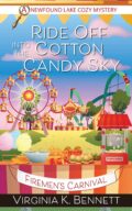 Ride Off Into the Cotton Candy Sky (A Newfound Lake Cozy Mystery) cover
