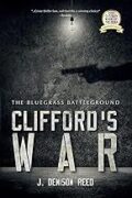 Clifford's War: The Bluegrass Battleground cover
