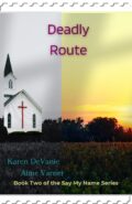 Deadly Route (#2 Say My Name series) cover