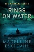 Rings on Water (Matakana Series #2) cover
