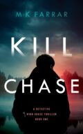 Kill Chase (A Detective Ryan Chase Thriller, Book One) cover