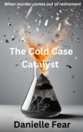 The Cold Case Catalyst cover
