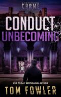 Conduct Unbecoming (The C.T. Ferguson Mysteries #15) cover