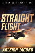 Straight Flight (Team Colt #2.5) cover