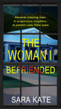 The Woman I Befriended (Book #1) cover