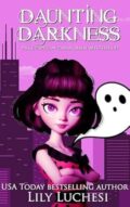 Daunting Darkness (Paige Papillon Paranormal Mysteries #1) cover
