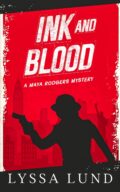 Ink And Blood (A Maya Rodger's Mystery) cover