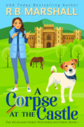 A Corpse at the Castle (The Highland Horse Whisperer, Book 1) cover