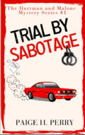 Trial By Sabotage cover