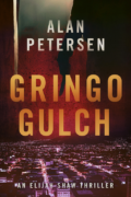 Gringo Gulch (Elijah Shaw Series #1) cover