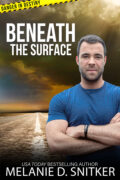 Beneath the Surface (Danger in Destiny Series #3) cover