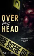 Over My Head (Sydney Daniels Mystery Series Book 1) cover
