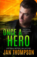 Once a Hero (Protector Sweethearts Book 2) cover