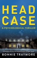 Head Case: A Psychological Thriller cover