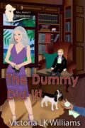 The Dummy Did It! (Mrs. Avery's Adventures) cover