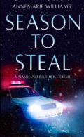 Season To Steal (A Nash and Blue Heist Crime Book 2) cover