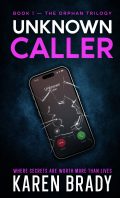 Unknown Caller Book One - The Orphan Trilogy cover