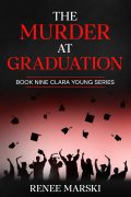 The Murder at Graduation (Clara Young Mystery Book 9) cover