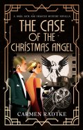 The Case of the Christmas Angel (Jack and Frances 1930s mysteries, #6), cover