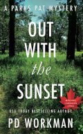 Out With the Sunset (Parks Pat Mysteries #1) cover
