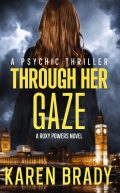 Through Her Gaze (Roxy Powers Standalone Series Book One cover