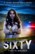 Sixty (Linda Radcliffe Chronicles #1) cover