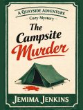 The Campsite Murder (A Quayside Adventure #2) cover