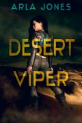 Desert Viper: A Stiller–Sawyer Story (The Lost Tomb series Book 11) cover