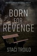 Born for Revenge (Paxton & Walsh Mysteries #1) cover