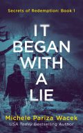 It Began With a Lie (Secrets of Redemption #1) cover